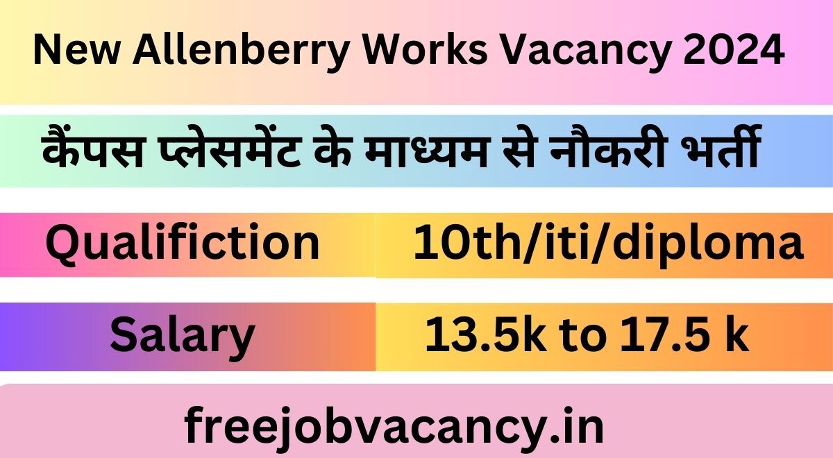 New Allenberry Works Vacancy 2024 : Campus Placement 4 Tata motors job vacancy for freshers
